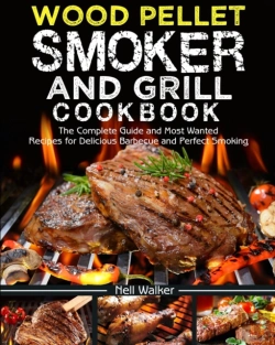 Bertrand.pt - Wood Pellet Smoker And Grill Cookbook