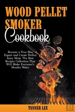 Bertrand.pt - Wood Pellet Smoker Cookbook