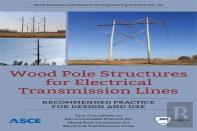 Wood Pole Structures For Electrical Transmission Lines