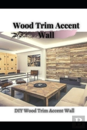 Wood Trim Accent Wall
