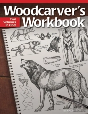 Woodcarver'S Workbook