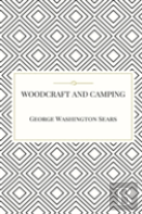 Woodcraft And Camping