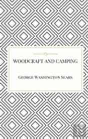 Woodcraft And Camping