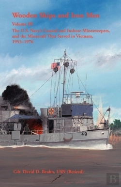 Bertrand.pt - Wooden Ships And Iron Men: The U.S. Navy