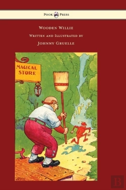 Bertrand.pt - Wooden Willie - Written And Illustrated By Johnny Gruelle
