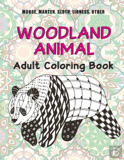 Bertrand.pt - Woodland Animal - Adult Coloring Book - Moose, Marten, Sloth, Lioness, Other