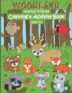 Bertrand.pt - Woodland Animal Friends Coloring & Activity Book Ages 4-6