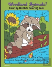 Woodland Animals! Color By Number Coloring Book