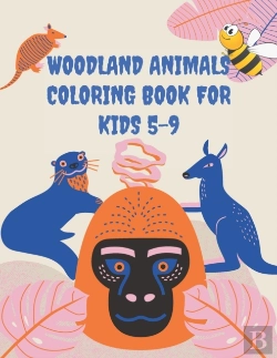 Bertrand.pt - Woodland Animals Coloring Book For Kids 5-9