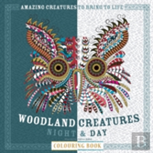 Woodland Creatures Night & Day Colouring Book