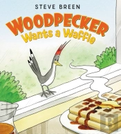 Woodpecker Wants A Waffle