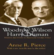Woodrow Wilson And Harry Truman