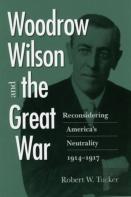 Woodrow Wilson And The Great War