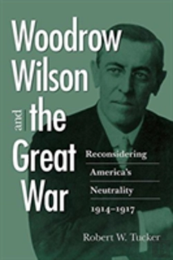 Bertrand.pt - Woodrow Wilson And The Great War