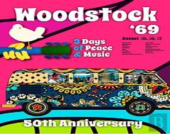 Woodstock '69 - 50th Anniversary