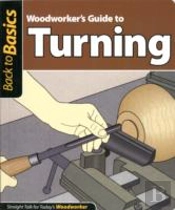 Woodworker'S Guide To Turning