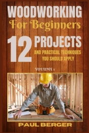 Woodworking For Beginners