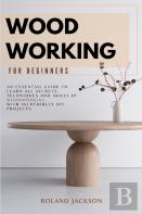 Woodworking For Beginners