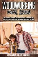 Woodworking For Kids