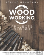 Woodworking Projects For Beginners