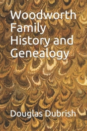 Woodworth Family History And Genealogy