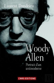 Woody Alle Ou La Politesse Du Désespoir