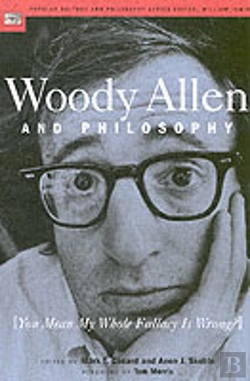 Bertrand.pt - Woody Allen And Philosophy