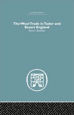 Bertrand.pt - Wool Trade In Tudor And Stuart England