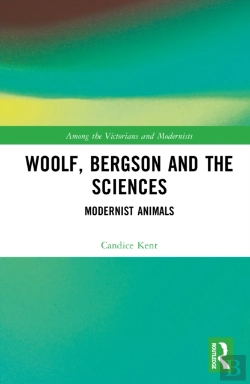 Bertrand.pt - Woolf, Bergson And The Sciences
