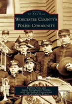 Worcester County'S Polish Community
