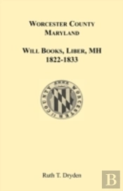 Worcester Will Books, Liber Mh. 1822-183