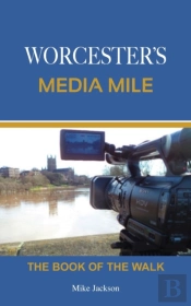 Worcester'S Media Mile