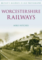 Worcestershire Railways