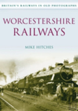 Bertrand.pt - Worcestershire Railways