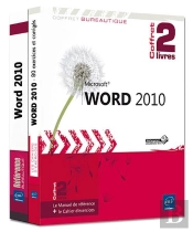 Word 2010 - Coffret De 2 Livres : Le Manuel De Reference + Le Cahier D'Exercices