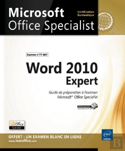 Bertrand.pt - Word 2010 Expert - Preparation A L'Examen Microsoft  Office Specialist (77-887)