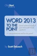 Word 2013 To The Point