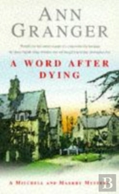 Word After Dying (Mitchell & Markby 10)