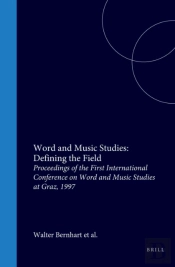 Word And Music Studies: Defining The Field