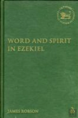 Bertrand.pt - Word And Spirit In Ezekiel