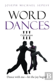 Word Dances Iii