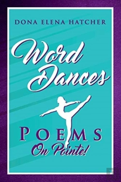 Bertrand.pt - Word Dances, Poems On Pointe!