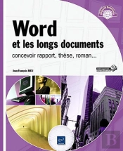 Word Et Les Longs Documents - Concevoir Rapport, These, Roman