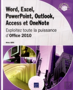 Bertrand.pt - Word, Excel, Powerpoint, Outlook, Access Et Onenote - Exploitez Toute La Puissance D'Office 2010