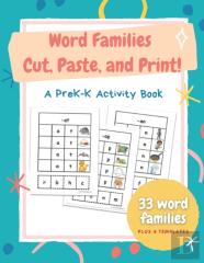 Word Families Cut, Paste, And Print!