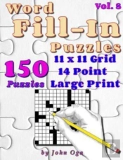 Word Fill-In Puzzles: Fill In Puzzle Boo