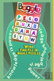 Word Find-Fill In Boggle Puzzles, Issue #1