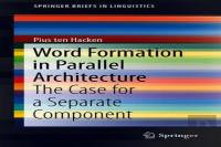 Word Formation In Parallel Architecture