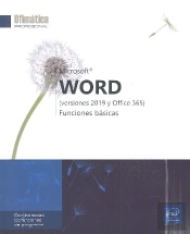 Word. Funciones Basicas. Versiones 2019 Y Office 365.