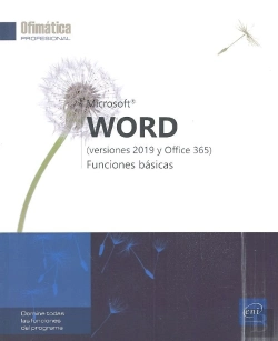 Bertrand.pt - Word. Funciones Basicas. Versiones 2019 Y Office 365.